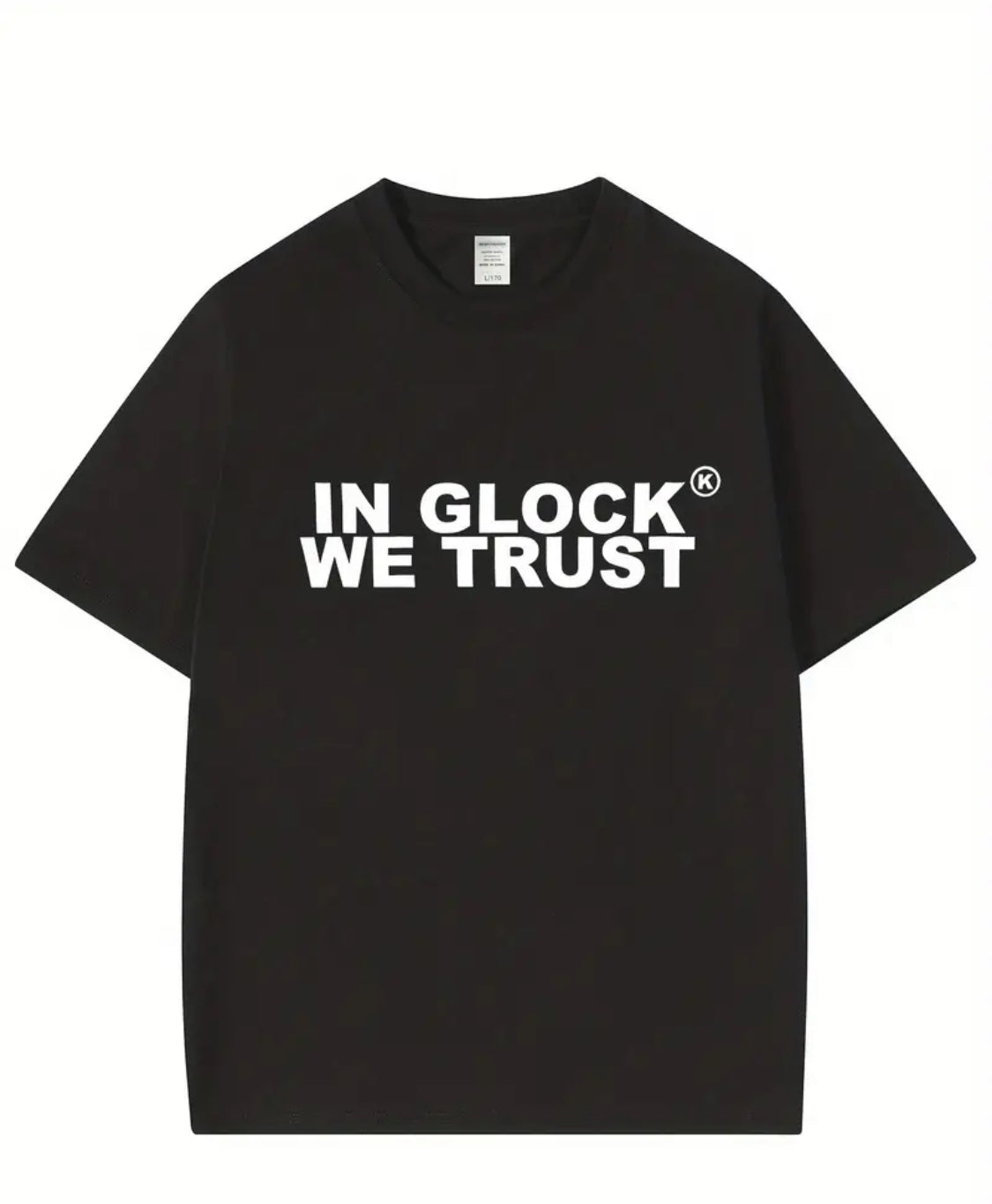 IN GLOCK WE TRUST TSHIRT MENS CASUAL GRAPHIC TEE