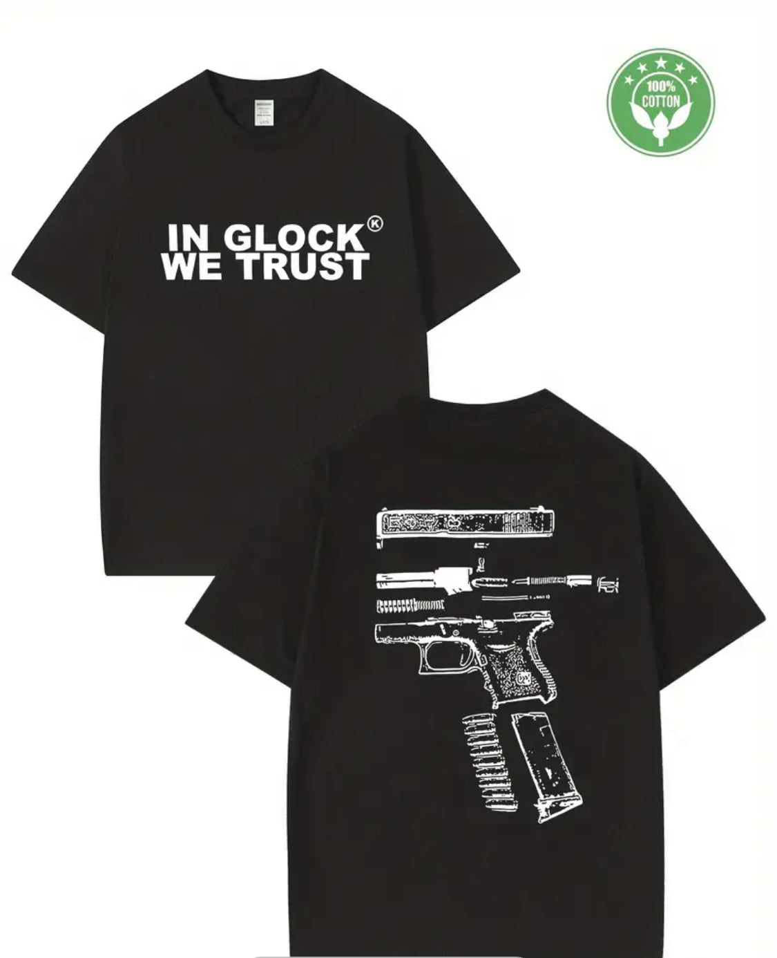 IN GLOCK WE TRUST TSHIRT MENS CASUAL GRAPHIC TEE