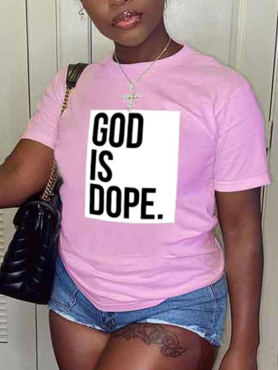 GOD IS DOPE TSHIRT