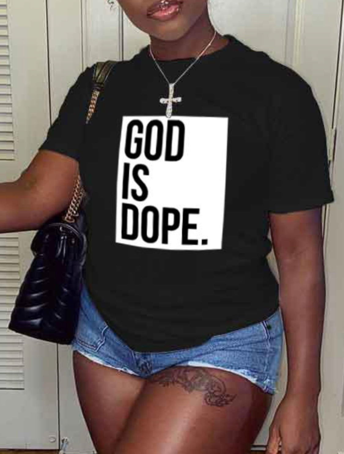 GOD IS DOPE TSHIRT