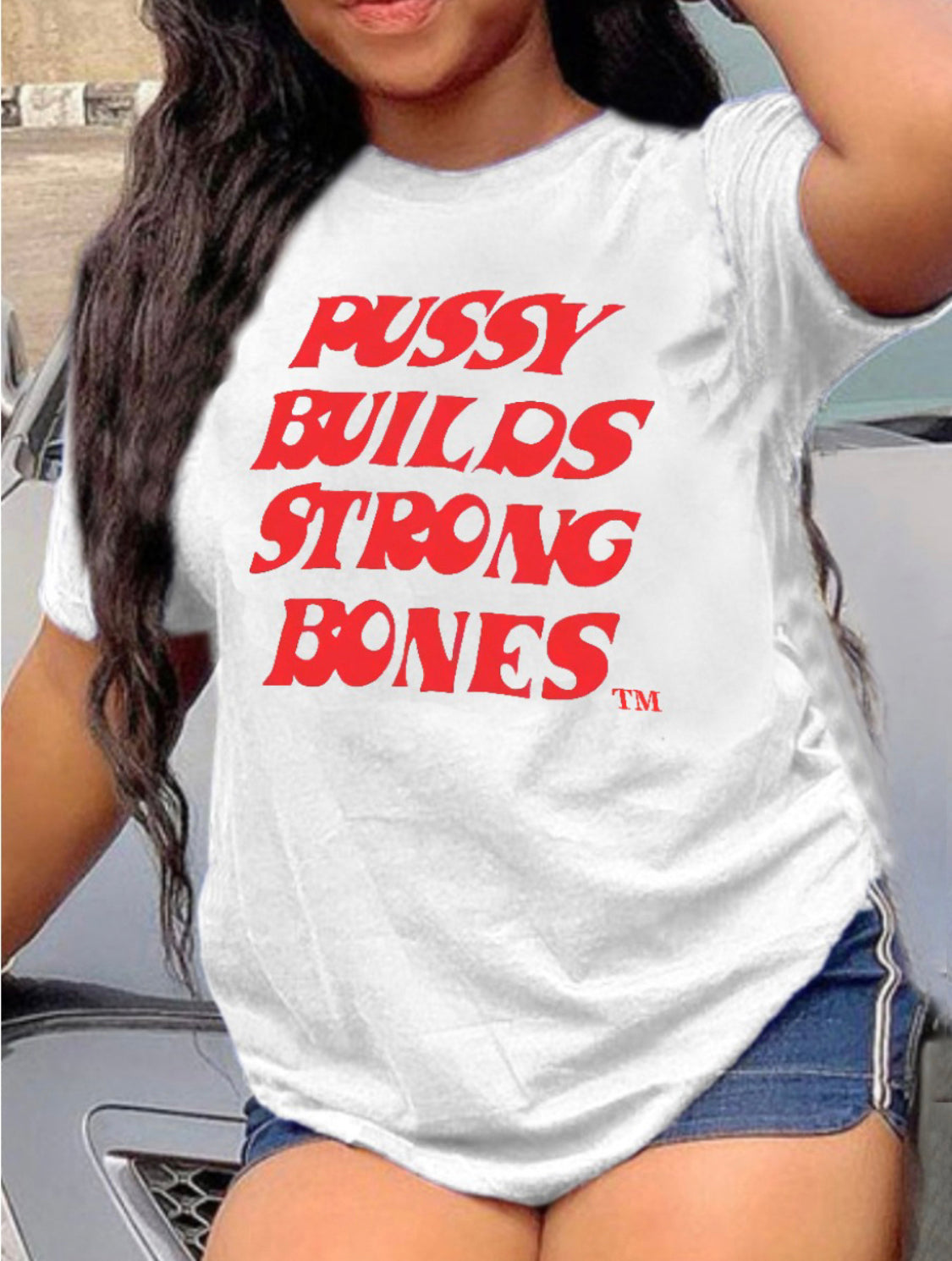 PU$$Y BUILDS STRONG BONES SHIRT